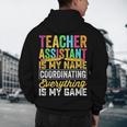 Teacher Assistant Is My Name Coordinating Teacher Aide For Men Women Men's Hoodie Back Print, novelty gifts, funny gifts Teacher Assistant Is My Name Coordinating Teacher Aide For Men Women Men's Hoodie Back Print, novelty gifts, funny gifts