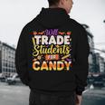 Teacher Cute Will Trade Students For Candy Halloween Costume Men's Hoodie Back Print, novelty gifts, funny gifts Teacher Cute Will Trade Students For Candy Halloween Costume Men's Hoodie Back Print, novelty gifts, funny gifts