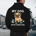 Teacher My Dog Ate My Lesson Plans School Staff Men's Hoodie Back Print, novelty gifts, funny gifts Teacher My Dog Ate My Lesson Plans School Staff Men's Hoodie Back Print, novelty gifts, funny gifts