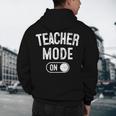Teacher Mode On School Education Educator Men's Hoodie Back Print, novelty gifts, funny gifts Teacher Mode On School Education Educator Men's Hoodie Back Print, novelty gifts, funny gifts