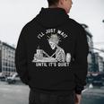 Teacher Skeleton Messy Bun I'Ll Just Wait Until Its Quiet Men's Hoodie Back Print, novelty gifts, funny gifts Teacher Skeleton Messy Bun I'Ll Just Wait Until Its Quiet Men's Hoodie Back Print, novelty gifts, funny gifts