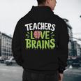 Teachers Love Brains Halloween Teacher Zombie Men's Hoodie Back Print, novelty gifts, funny gifts