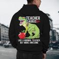 Teachersaurus Rex Dinosaur Like A Normal Teacher Saurus Men's Hoodie Back Print, novelty gifts, funny gifts Teachersaurus Rex Dinosaur Like A Normal Teacher Saurus Men's Hoodie Back Print, novelty gifts, funny gifts