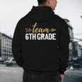 Team 6th Grade Hello Sixth Grade Crew Squad Teacher Kids Men's Hoodie Back Print, novelty gifts, funny gifts Team 6th Grade Hello Sixth Grade Crew Squad Teacher Kids Men's Hoodie Back Print, novelty gifts, funny gifts