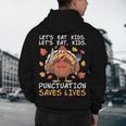 Thanksgiving Teacher Turkey Lets Eat Kids Punctuation Men's Hoodie Back Print, novelty gifts, funny gifts Thanksgiving Teacher Turkey Lets Eat Kids Punctuation Men's Hoodie Back Print, novelty gifts, funny gifts