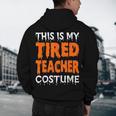 This Is My Tired Teacher Costume Quick Easy Lazy Halloween For Men Women Men's Hoodie Back Print, novelty gifts, funny gifts