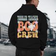 Toddler Teacher Boo Crew Ghost Groovy Halloween For Women Men's Hoodie Back Print, novelty gifts, funny gifts