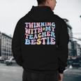 Twinning With My Teacher Bestie Teaching Partner Men's Hoodie Back Print, novelty gifts, funny gifts Twinning With My Teacher Bestie Teaching Partner Men's Hoodie Back Print, novelty gifts, funny gifts