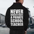 Never Underestimate A Private School Teacher Back To School Men's Hoodie Back Print, novelty gifts, funny gifts