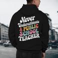 Never Underestimate a Public School Teacher Public Education Men's Hoodie Back Print, novelty gifts, funny gifts Never Underestimate a Public School Teacher Public Education Men's Hoodie Back Print, novelty gifts, funny gifts