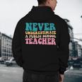 Never Underestimate A Public School Teacher Groovy Women Men's Hoodie Back Print, novelty gifts, funny gifts Never Underestimate A Public School Teacher Groovy Women Men's Hoodie Back Print, novelty gifts, funny gifts