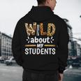 Wild About My Students School Teachers And Students Men's Hoodie Back Print, novelty gifts, funny gifts