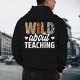 Wild About Teaching Teacher Teaching Back To School Men's Hoodie Back Print, novelty gifts, funny gifts Wild About Teaching Teacher Teaching Back To School Men's Hoodie Back Print, novelty gifts, funny gifts