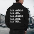 Woman Mom Teacher Wife TIRED T Shirt Cute Mom Teacher Shirts Men's Hoodie Back Print, novelty gifts, funny gifts Woman Mom Teacher Wife TIRED T Shirt Cute Mom Teacher Shirts Men's Hoodie Back Print, novelty gifts, funny gifts