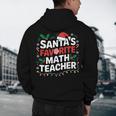 Xmas Lighting Santa's Favorite Math Teacher Christmas Men's Hoodie Back Print, novelty gifts, funny gifts Xmas Lighting Santa's Favorite Math Teacher Christmas Men's Hoodie Back Print, novelty gifts, funny gifts