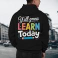 Y'All Gonna Learn Today Back To School First Day Teacher Men's Hoodie Back Print, novelty gifts, funny gifts Y'All Gonna Learn Today Back To School First Day Teacher Men's Hoodie Back Print, novelty gifts, funny gifts