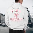 Coquette Bow Paraprofessional School Para Squad Teacher Aide Men's Hoodie Back Print, novelty gifts, funny gifts