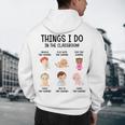 Daycare Preschool Infant Teacher Thing I Do In The Classroom Men's Hoodie Back Print, novelty gifts, funny gifts