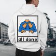 All Done Sign Language Speech Pathology Aac Sped Teacher Men's Hoodie Back Print, novelty gifts, funny gifts All Done Sign Language Speech Pathology Aac Sped Teacher Men's Hoodie Back Print, novelty gifts, funny gifts