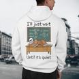 Halloween Teacher I'Ll Just Wait Until It's Quiet Men's Hoodie Back Print, novelty gifts, funny gifts
