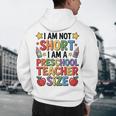 I'm Not Short I'm A Preschool Teacher Size Quote Women Men's Hoodie Back Print, novelty gifts, funny gifts I'm Not Short I'm A Preschool Teacher Size Quote Women Men's Hoodie Back Print, novelty gifts, funny gifts