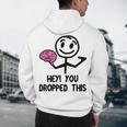Nerdy Hey You Dropped This Brain Math Teacher Men's Hoodie Back Print, novelty gifts, funny gifts Nerdy Hey You Dropped This Brain Math Teacher Men's Hoodie Back Print, novelty gifts, funny gifts