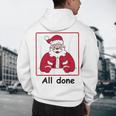 Retro All Done Christmas Special Ed Teacher Team Santa Women Men's Hoodie Back Print, novelty gifts, funny gifts