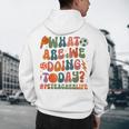 Retro PE Teacher What Are We Doing Today School Coach Women Men's Hoodie Back Print, novelty gifts, funny gifts Retro PE Teacher What Are We Doing Today School Coach Women Men's Hoodie Back Print, novelty gifts, funny gifts