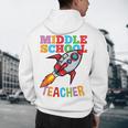 Space Middle School Teacher Back To School Men Women Kids Men's Hoodie Back Print, novelty gifts, funny gifts Space Middle School Teacher Back To School Men Women Kids Men's Hoodie Back Print, novelty gifts, funny gifts