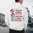 Teaching I Will Drink Coffee Here Or There Teacher Men's Hoodie Back Print, novelty gifts, funny gifts