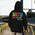 Bruh We Back Teacher First Day Of School Back To School Men's Hoodie Back Print, funny design Bruh We Back Teacher First Day Of School Back To School Men's Hoodie Back Print, funny design