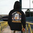 You Can't Scare Me I Teach Preschool Teacher Halloween Men's Hoodie Back Print, funny design