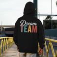 Dream Team Last Day Of School Back To School Teacher Kids Men's Hoodie Back Print, funny design Dream Team Last Day Of School Back To School Teacher Kids Men's Hoodie Back Print, funny design