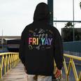 Happy Fri Yay Teacher Friday For Men Women Men's Hoodie Back Print, funny design