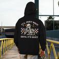 I'Ll Just Wait Until It's Quiet Skeleton Teacher Men's Hoodie Back Print, funny design