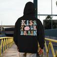 Kiss Your Brain Teacher Inspire Educate Groovy Retro Vintage Men's Hoodie Back Print, Groovy Teacher Gifts, funny design Kiss Your Brain Teacher Inspire Educate Groovy Retro Vintage Men's Hoodie Back Print, Groovy Teacher Gifts, funny design