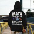 Mathematics Teachers Math Teacher For Men Women Men's Hoodie Back Print, funny design