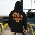 One Thankful PE Teacher Thanksgiving Fall Autumn Groovy Men's Hoodie Back Print, Pe Teacher Gifts, Groovy Teacher Gifts, funny design One Thankful PE Teacher Thanksgiving Fall Autumn Groovy Men's Hoodie Back Print, Pe Teacher Gifts, Groovy Teacher Gifts, funny design