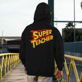 Super Teacher SuperTeacher Men's Hoodie Back Print, Super Teacher Gifts, funny design Super Teacher SuperTeacher Men's Hoodie Back Print, Super Teacher Gifts, funny design