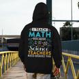 I Teach Math Because Science Teachers Need Heroes Too Men's Hoodie Back Print, Science Teacher Gifts, funny design I Teach Math Because Science Teachers Need Heroes Too Men's Hoodie Back Print, Science Teacher Gifts, funny design