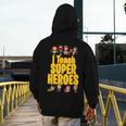 I Teach Super Heroes Comic Book Hero Teacher School Men's Hoodie Back Print, Super Teacher Gifts, funny design