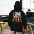 I Teach Super Heroes Teacher Men's Hoodie Back Print, Super Teacher Gifts, funny design I Teach Super Heroes Teacher Men's Hoodie Back Print, Super Teacher Gifts, funny design