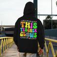 This Teacher 80s 90s Teachers's Day Glows Last Day Of School Men's Hoodie Back Print, 90s Teacher Gifts, funny design This Teacher 80s 90s Teachers's Day Glows Last Day Of School Men's Hoodie Back Print, 90s Teacher Gifts, funny design