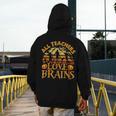 All Teachers Love Brains School Halloween Costume Men's Hoodie Back Print, funny design