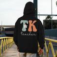 TK Teacher Retro Groovy Vintage Happy First Day Of School Men's Hoodie Back Print, Groovy Teacher Gifts, funny design TK Teacher Retro Groovy Vintage Happy First Day Of School Men's Hoodie Back Print, Groovy Teacher Gifts, funny design