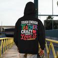 Tough Enough To Be A Teacher Crazy Enough To Love It Men's Hoodie Back Print, funny design Tough Enough To Be A Teacher Crazy Enough To Love It Men's Hoodie Back Print, funny design