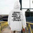Blessed To Be A Catholic School Teacher Christian Teaching Men's Hoodie Back Print, funny design Blessed To Be A Catholic School Teacher Christian Teaching Men's Hoodie Back Print, funny design