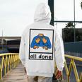 All Done Sign Language Speech Pathology Aac Sped Teacher Men's Hoodie Back Print, funny design All Done Sign Language Speech Pathology Aac Sped Teacher Men's Hoodie Back Print, funny design