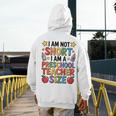I'm Not Short I'm A Preschool Teacher Size Quote Women Men's Hoodie Back Print, funny design I'm Not Short I'm A Preschool Teacher Size Quote Women Men's Hoodie Back Print, funny design