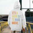It's A Good Day To Make Music Music Lover Teacher Men's Hoodie Back Print, funny design It's A Good Day To Make Music Music Lover Teacher Men's Hoodie Back Print, funny design